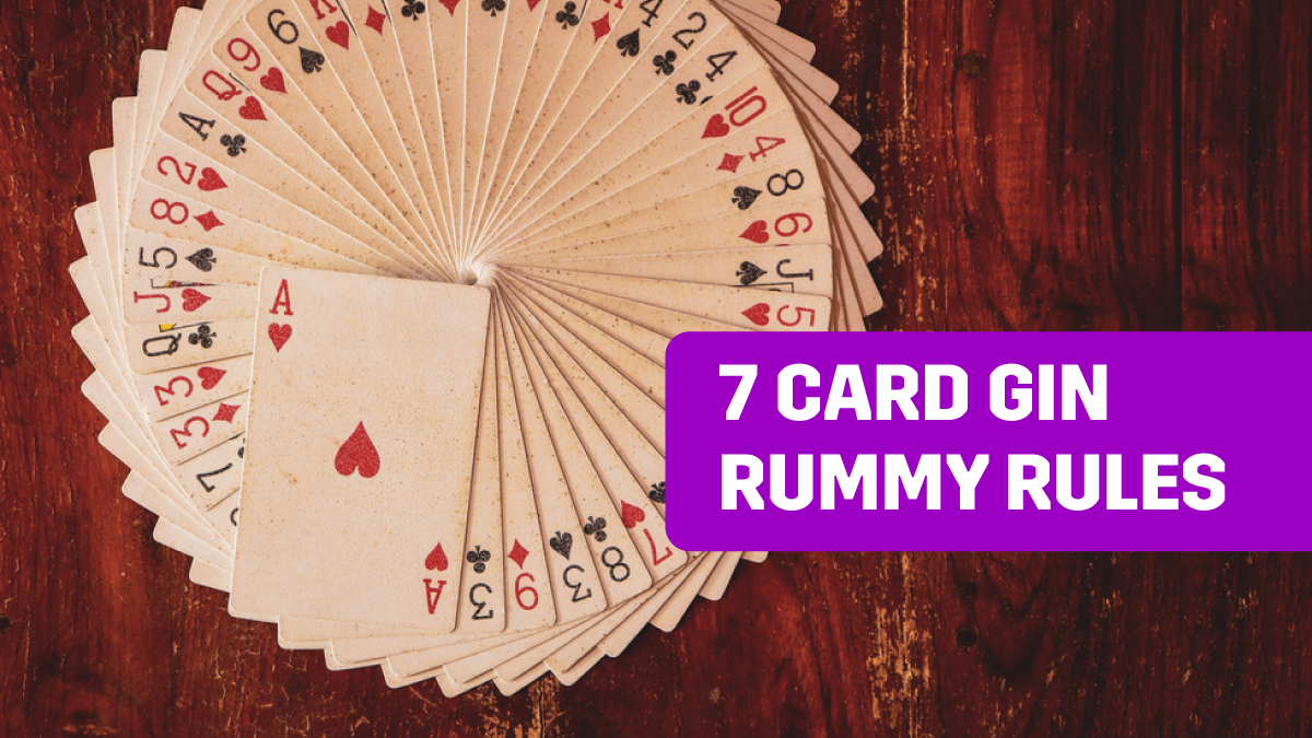 7 card gin rummy rules